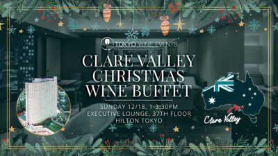 Clare Valley Christmas Wine Buffet at Hilton Tokyo
