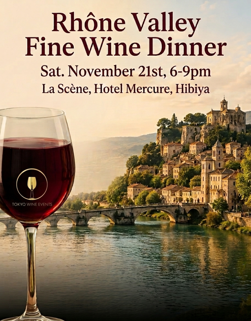 11/21 🇫🇷 rhône valley fine wine dinner 🍷 at la scene, mercure, hibiya